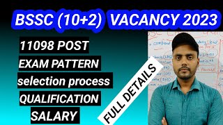 Bssc inter level vacancy exam pattern 2023  bssc 102 salary 2023  bihar inter level documents [upl. by Hsatan]