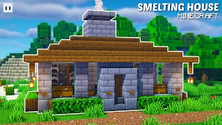 Minecraft  How to Build a Smelting House  Easy amp Simple [upl. by Helbonna]