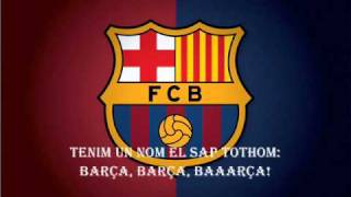 El Cant del Barça FC Barcelona Anthem [upl. by Blatt]