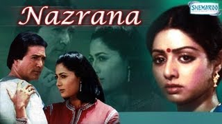 Nazrana  Full Movie In 15 Mins  Rajesh Khanna  Smita Patil  Sridevi [upl. by Adnohsat430]