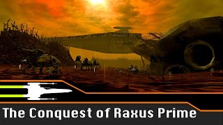 The Conquest of Raxus Prime  Star Wars Legends  Battle Analysis [upl. by Ahswat]