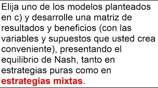 ECONOMÍA  Equilibrio de Nash por estrategias mixtas parte 9 [upl. by Suiram]