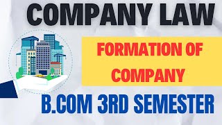 Formation of company bcom 2nd year company law syllabus [upl. by Retsev]