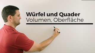 Würfel und Quader Volumen Oberfläche Netz Geometrie  Mathe by Daniel Jung [upl. by Ignatia]