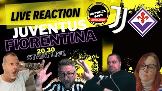 LIVE REACTION JUVENTUS FIORENTINA [upl. by Ib]