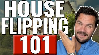 House Flipping 101 Beginner Step by Step Guide [upl. by Assiruam303]