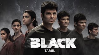 Black Tamil Movie Review  Jeeva Priya Bhavani Shankar  Dstory [upl. by Eelinnej139]