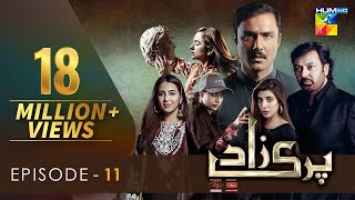 Parizaad Episode 11  Eng Subtitle  Presented By ITEL Mobile NISA Cosmetics amp West Marina  HUM TV [upl. by Earazed]