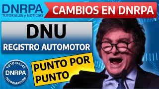 🔴 DNU Registro Automotor  Cambios en el Registro Automotor ✅ 2024 [upl. by Askwith]