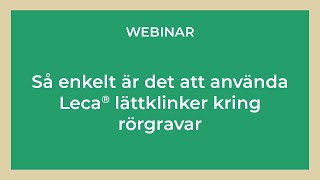 Webinar  Lättfyllning och VAledningar [upl. by Patrizio]