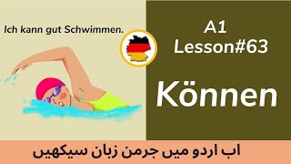 Lesson 63  Können  Modal Verbs  Können conjugation  Learn German A1 for beginner [upl. by Aldridge]