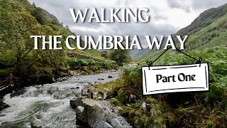 Torrential start to The Cumbria Way Hike  Lake District UK [upl. by Frame]