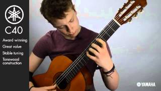 Yamaha C40 Classical Guitar Demo  Yamaha Music London [upl. by Reaht]