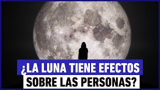 ¿Ansiedad depresión Estos serían los efectos de la Luna en las personas [upl. by Cerell761]