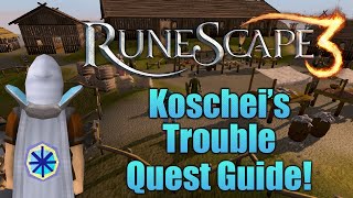 Runescape 3 Koscheis Troubles MiniQuest Guide [upl. by Assennev]