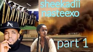 PART 1 \CABSIDII ABID UGU BADNAYD SHEEKADII NAXSTEEXO SUBXAAN [upl. by Honan]