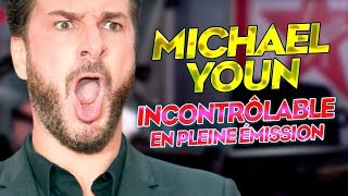 MICHAËL YOUN INCONTRÔLABLE EN PLEIN DIRECT [upl. by Erodaeht]