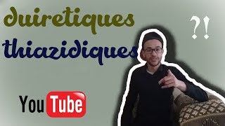 2 les diurétiques thiazidiques [upl. by Latrell]