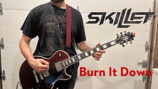 Skillet  Burn It Down guitarcover skillet [upl. by Nodlehs]