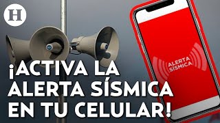 ¿La alerta sísmica no sonó en tu celular Te damos el paso a paso para activar las notificaciones [upl. by Islean]