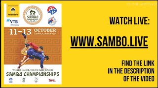 Online broadcast of the 2024 World Cadet Youth and Junior SAMBO Championships in LarnacaCyprus [upl. by Yaakov]