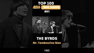 Top 100 60s Rock Albums  The Byrds  Mr Tambourine Man 1965 [upl. by Cran782]