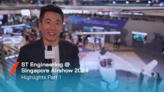 ST Engineering  Singapore Airshow 2024 Highlights Part 1 [upl. by Karel34]