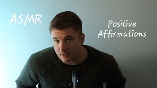 ASMR Positive Affirmations Whispered [upl. by Gerda]