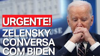 URGENTE VOLODYMYR ZELENSKY CONVERSA COM JOE BIDEN [upl. by Hussein976]