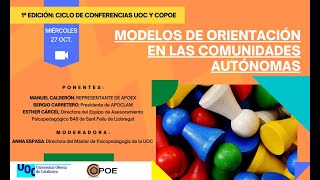 Webinar quotModelos de orientación en las Comunidades Autónomasquot 27102021 [upl. by Jeffie102]