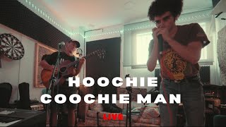 Muddy Waters  Hoochie Coochie Man Cover Live [upl. by Ezaria]