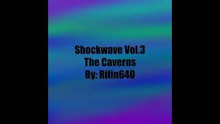 The Caverns  OST  Shockwave Vol3 [upl. by Fidellia]