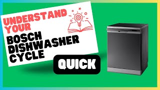 Understanding Bosch Dishwasher Cycles Which One to Use When [upl. by Lyred]