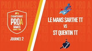 PRO A DAMES  J2  LE MANS SARTHE vs ST QUENTIN TT [upl. by Barbe774]