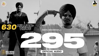 295 Official Audio  Sidhu Moose Wala  The LEGEND 😢 BADAR X AFTAB [upl. by Koby]