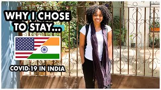 Why I Chose To Stay In India During the Pandemic American Expat Living In India [upl. by Dryfoos]