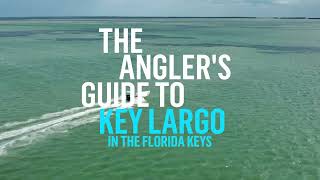 The Anglers Guide to Key Largo [upl. by Neill]