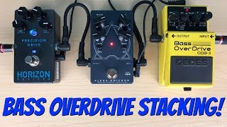 Bass Overdrive Stacking [upl. by Charron]