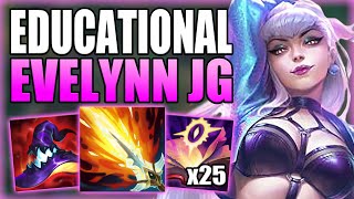 EVERYTHING YOU NEED TO KNOW IN ORDER TO ESCAPE LOW ELO WITH EVELYNN JUNGLE League of Legends Guide [upl. by Hurleigh]