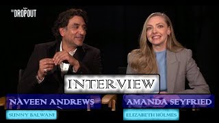 The Dropout Interview Amanda Seyfried and Naveen Andrews  سينما كلاكيت [upl. by Schlessinger341]