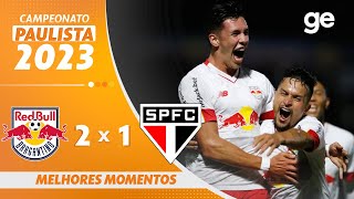 BRAGANTINO 2 X 1 SÃO PAULO  MELHORES MOMENTOS  7ª RODADA DO PAULISTA 2023  geglobo [upl. by Parrott]