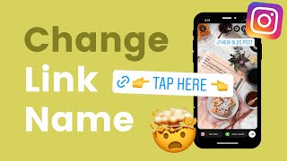 How to Change the Link Sticker Text in your Instagram Story  Ideas 🔥 [upl. by Eardnaed]