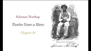 12 Years a Slave Audiobook Chapter 4 [upl. by Kciderf]