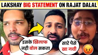 🤯OMG Lakshay chaudhary Shocking REPLY on Rajat Dalal l Bebika Dhruve Did Scam l Rajat dalal [upl. by Buine]