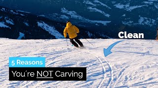 5 Reasons You´re NOT Carving on Skis [upl. by Flowers]