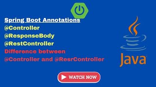 Spring Boot Tutorial 4 Spring Boot Annotations  Controller RestController ResponseBody [upl. by Einner]