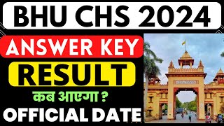 BHU CHS Result amp Answer key 2024  Official Date  CHS class 9th amp 11th result 2024 CHS result 2024 [upl. by Esekram]