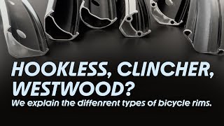 What are the different types of bicycle rims We explain hookless clincher Westwood [upl. by Beatrix]