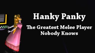 Hanky Panky  The Greatest Melee Player Nobody Knows [upl. by Paugh821]