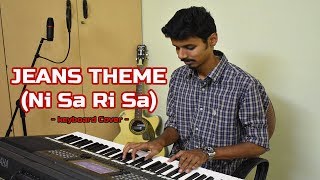 Jeans Theme  Ni Sa Ri Sa ARRahman  Keyboard cover  Navanethan D [upl. by Akapol]